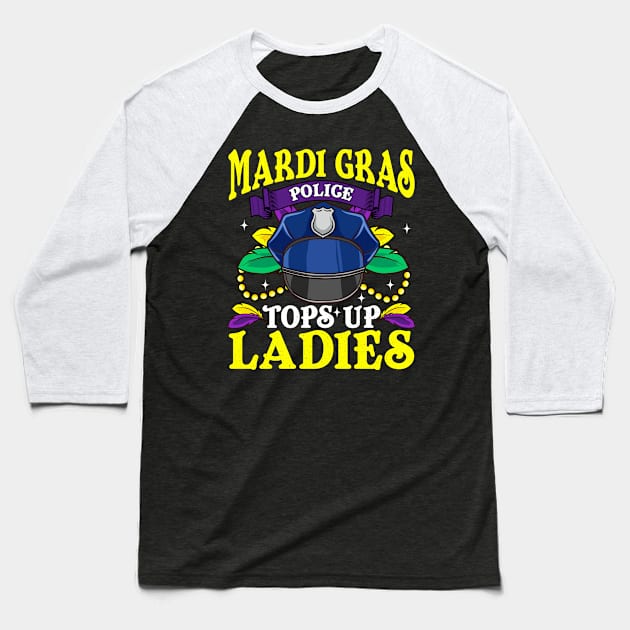 Mardi Gras Police Baseball T-Shirt by E